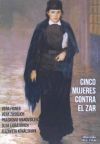 Cinco mujeres contra el zar