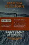 Cinco viajes al infierno