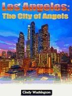 Portada de Los Angeles: The City of Angels (Ebook)