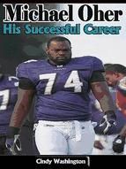 Portada de Michael Oher: His Successful Career (Ebook)