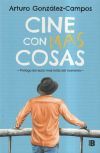 Cine con m&aacute;s cosas