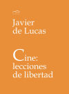 Cine: lecciones de libertad