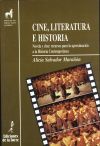 Cine, literatura e historia. Novela y cine: recursos para la aproximación a la Historia Contemporanea