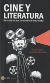 Cine y literatura: De la vida al arte, un camino de ida y vuelta