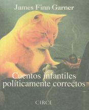 Portada de Cuentos infantiles políticamente correctos