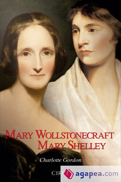 Mary Wollstonecraft Mary Shelley