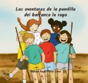 Portada de Las aventuras de la pandilla del Barranco la Raya