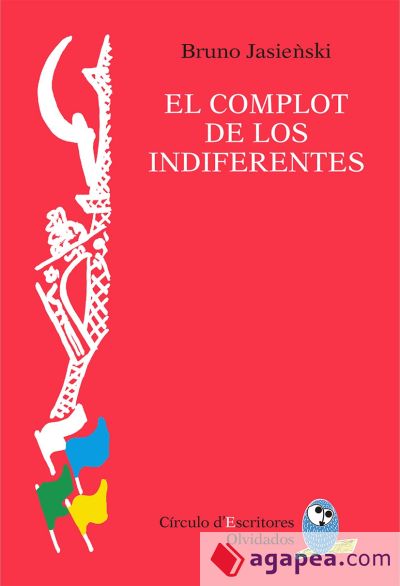 El complot de los indiferentes