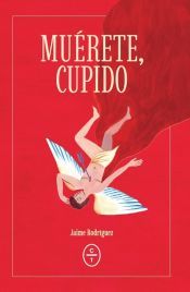 Portada de Mu&eacute;rete, Cupido