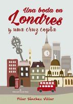 Portada de Una boda en Londres y una cruz copta (Ebook)