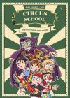 Circus School 02 - The Mystery Of Miss Enigma