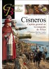 Cisneros: Capit&aacute;n general en la conquista de &Aacute;frica