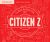 Citizen Z B2 Class Audio CDs (4)