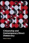 Citizenship and Contemporary Direct Democracy