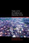 City in Biblical Perspective