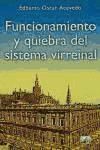 Portada de Funcionamiento y quiebra del sistema virreinal