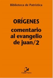 Portada de Comentario al Evangelio de Juan/2