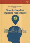 Ciudad educadora y turismo responsable