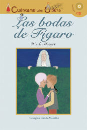 Portada de Cuentame una opera 05.Las bodas de Fígaro