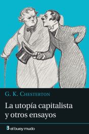 Portada de La utopía capitalista y otros ensayos