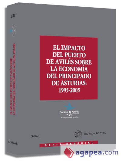 El impacto del Puerto de Avilés sobre la economía del Principado de Asturias: 1995-2005