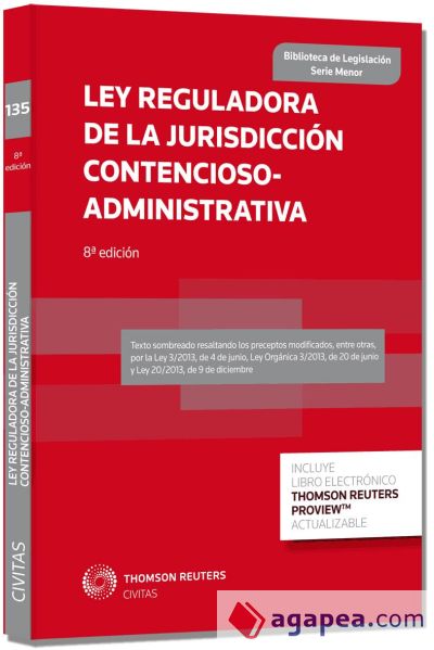 Ley Reguladora de la Jurisdicción Contencioso-administrativa