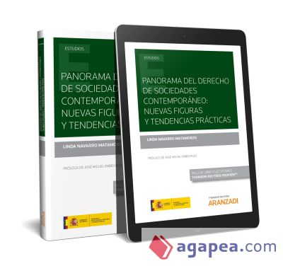 Panorama del derecho de sociedades contemporáneo: (Dúo) . nuevas figuras y tendencias prácticas