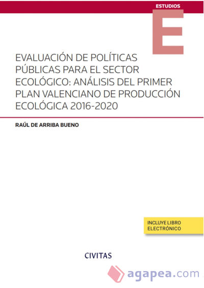 Evaluación de políticas públicas para el sector ecológico ecológico
