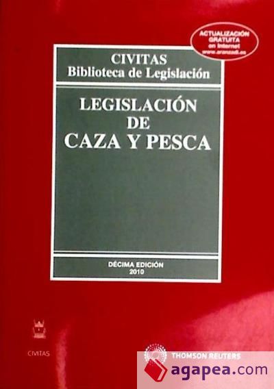 Legislación de Caza y Pesca