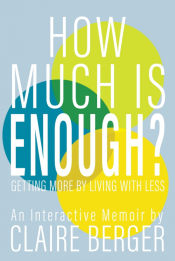 Portada de How Much is Enough?