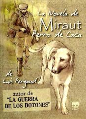 Portada de La novela de Miraut. Perro de caza