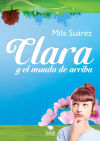 Clara y el Mundo de arriba