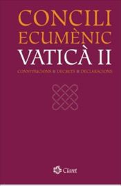 Portada de Concili Ecumènic Vaticà II. Constitucions / Decrets / Declaracions (Ebook)