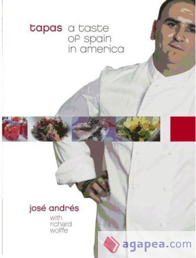 Tapas : A Taste Of Spain In America