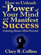 Portada de How to Unleash the Power of Your Mind and Manifest Success (Ebook)