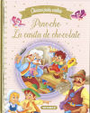 Clásicos para contar. Pinocho - La casita de chocolate