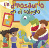 Clásicos para niños. Un dinosaurio en el colegio