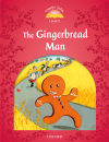 Classic Tales 2. The Gingerbread Man. MP3 Pack