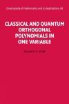 Classical and Quantum Orthogonal Polynomials in One Variable