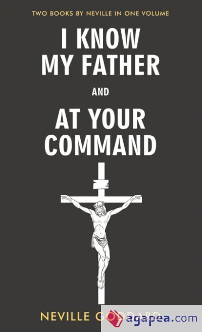 I Know My Father and At Your Command I Know My Father and At Your Command