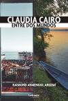 Claudia Cairó. Entre dos mundos