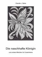 Portada de Die naschhafte Königin (Ebook)