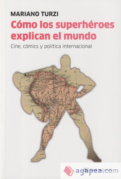 C&oacute;mo los superh&eacute;roes explican el mundo