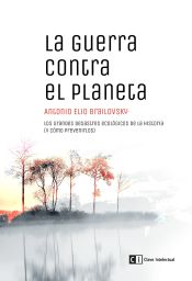 Portada de La guerra contra el planeta