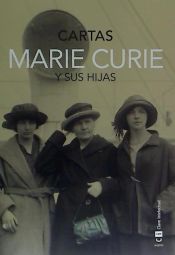 Portada de Marie Curie y sus hijas. Cartas