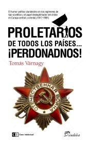 Portada de Proletarios de todos los países...Perdonadnos!