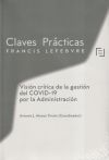Claves Prácticas Implicaciones en el Derecho Administrativo de la gestión del COVID-19