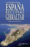 Claves para que España recupere Gibraltar