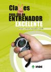 Claves para ser un entrenador excelente