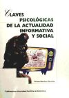 Claves psicológicas de la actualidad informativa y social